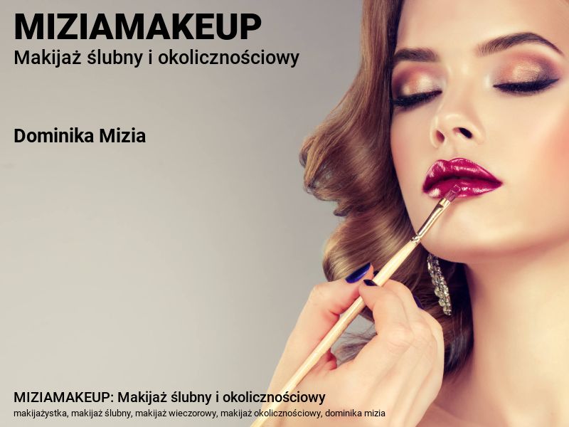 MIZIAMAKEUP: Makijaż ślubny i okolicznościowy